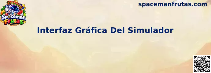 Interfaz Gráfica Del Simulador de Spaceman Frutas