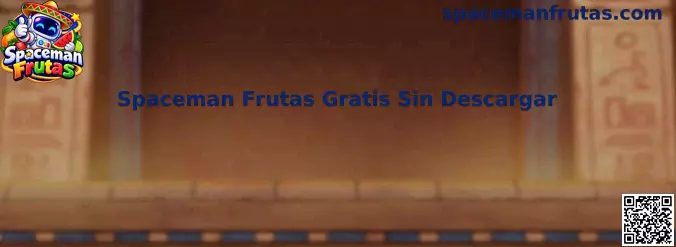 Experiencia gratuita de Spaceman Frutas