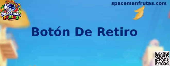 Interfaz ilustrativa del Botón De Retiro en Spaceman Frutas