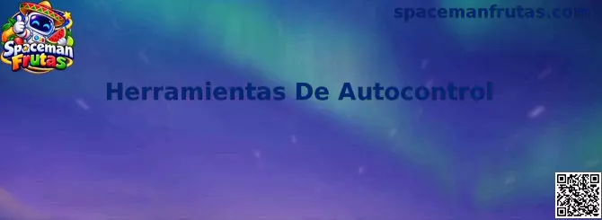 Herramientas De Autocontrol de Spaceman Frutas