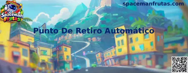 Punto De Retiro Automático en Spaceman Frutas