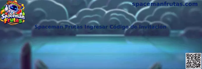 Guía visual para ingresar un código de invitación en Spaceman Frutas