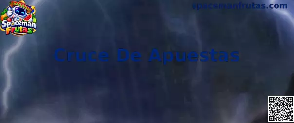 Información sobre Cruce De Apuestas en Spaceman Frutas