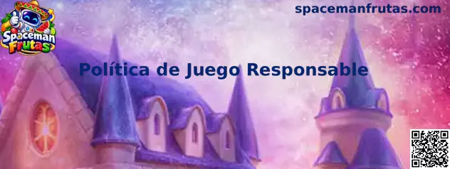 Política de juego responsable de Spaceman Frutas